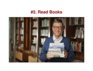 #2. Read Books
 