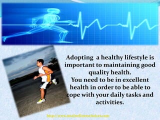 Simple ways to live a healthy lifestyle and improve your health | PPTX