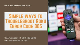 Guide to Resolve Roku Error Code 005