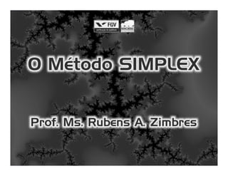 Prof. Ms. Ddo Rubens A Zimbres
 