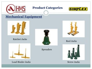 Mechanical Equipment
Ratchet Jacks
Reel Jacks
Spreaders
Load Binder Jacks Screw Jacks
Product Categories
 