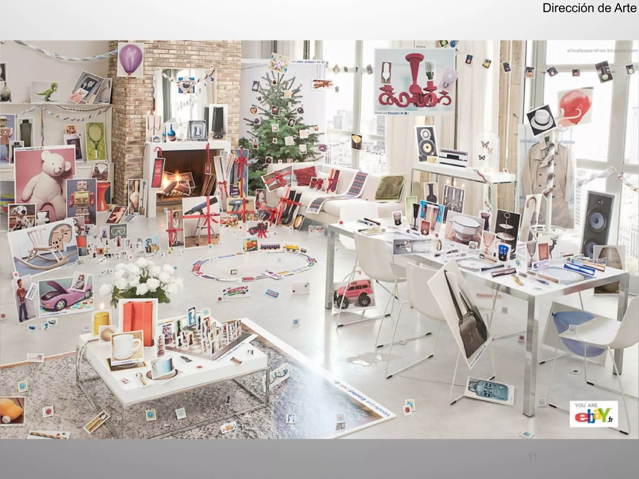 Dirección de Arte




11
 