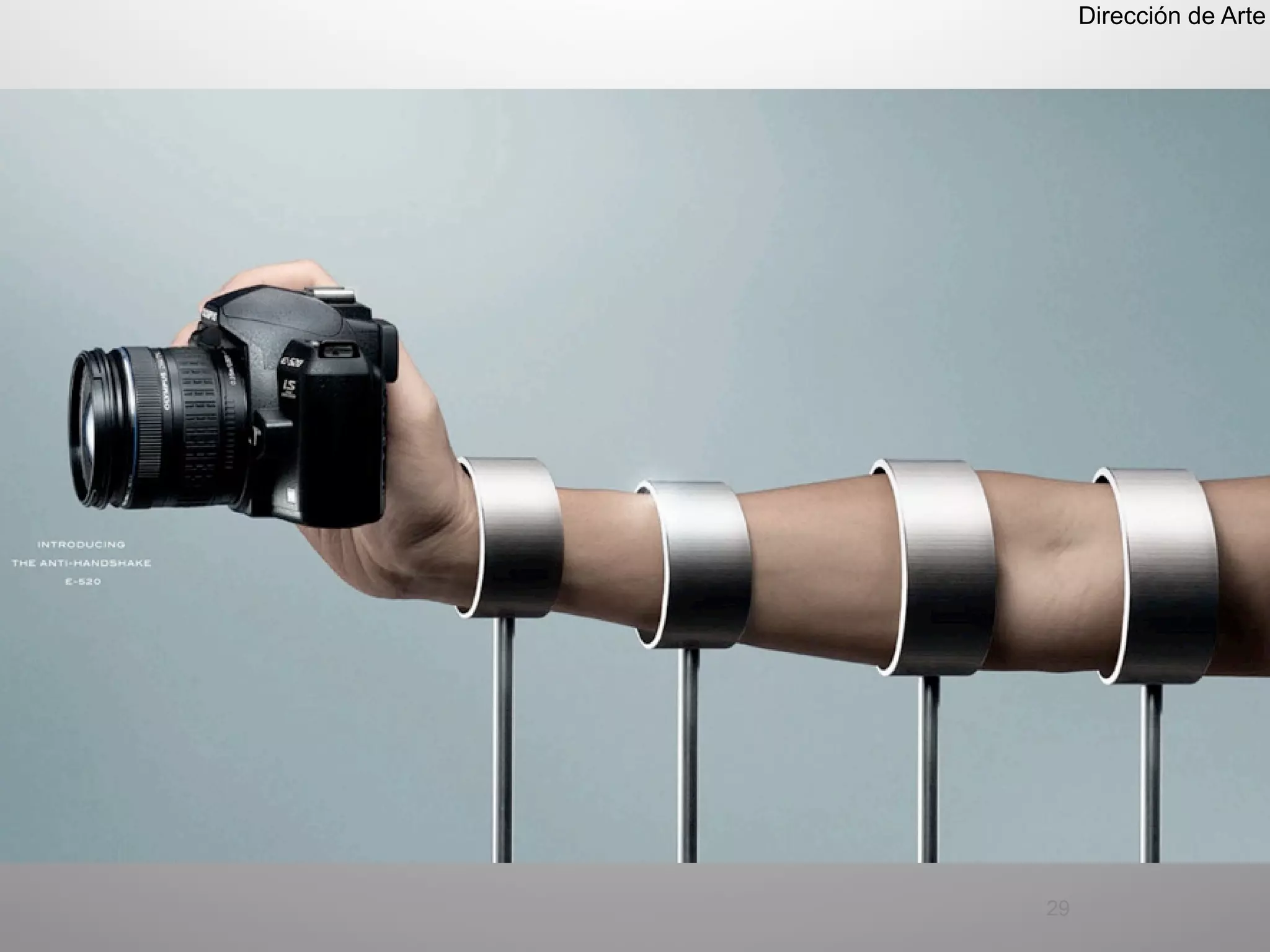 Dirección de Arte




29
 