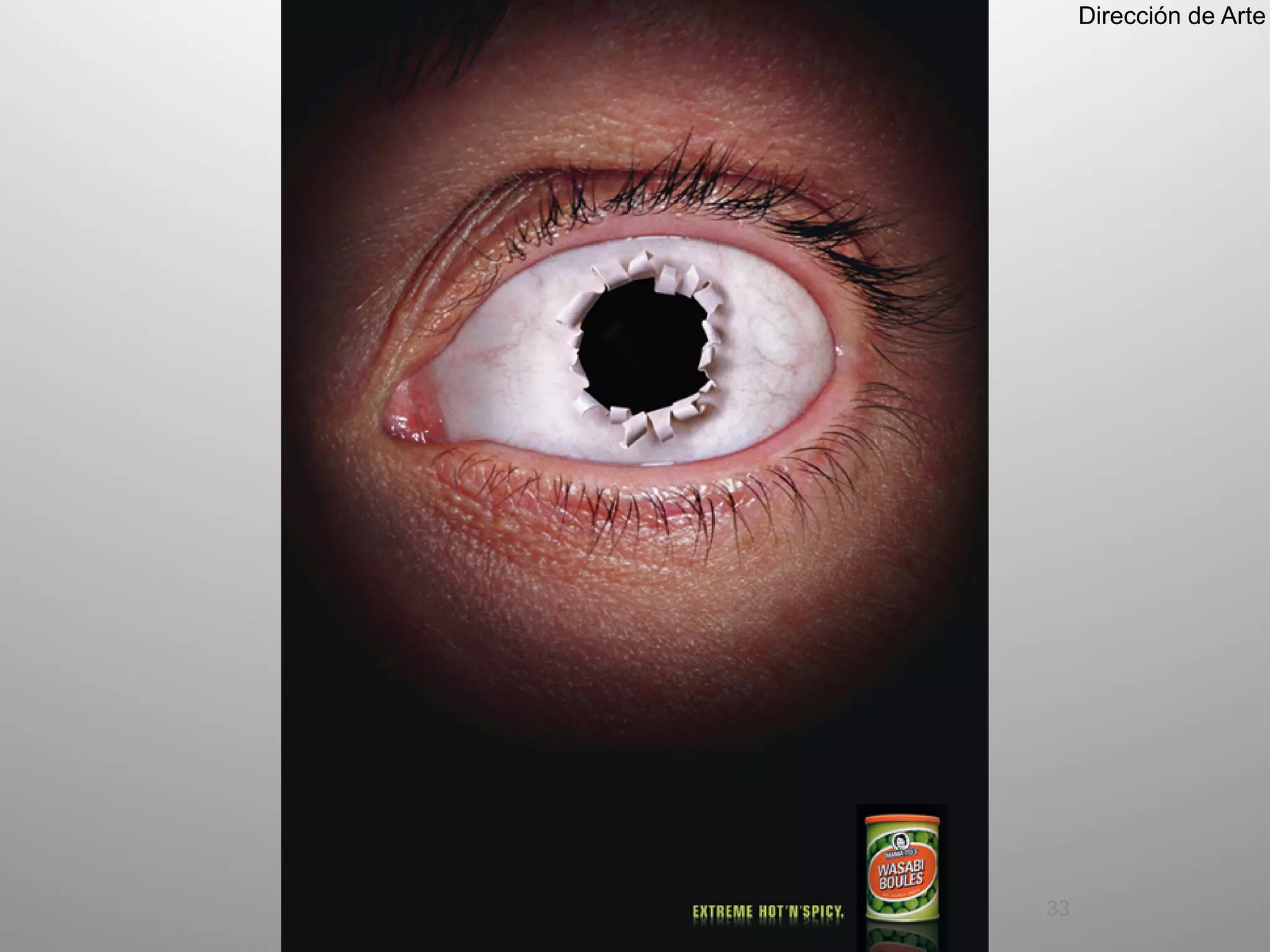 Dirección de Arte




33
 