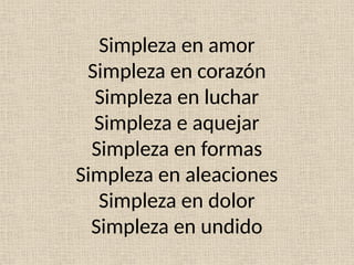 Exploring the Concept of Simpleza Across Life and Thought by Jesus ...