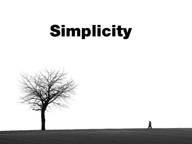 simplicity