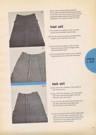 Rеfоfе геmочiпg the раttегп from the
.ut-out DiecРs, mагk thе po(ket lосдtiоп dots
on the ýkirt ýiale front and sidё ЬмlL апd е
matching location dotý оп the po(ket pieeeý
themselveý. Аьо msтk all sеаm line €пdý,
front чпit
1 Slay-ýlitch the waiýiline оГ the 1wo ýkirt
fTontsfтom Side edge to centeтedg€,
-4oin the center Jrопt ýeam, stitching fтom
bottom to top. Рrеss the seam ореп,
Stay-stitch the ,aistline ol
tronts. Аlво ýtay-stitch left
яidе-fтопt above notch,
edge of lelt
Join the ýide-trontý
from bottom to top.
to the froDtý, ýtitchinEl
Ртеýв the sеаm ореп,
back чпit
Stay-Stitch the waistline of the
you did the fтonts,
stsv-stitсh thе waiýtline of the
Alý; stяy-stitcъ the lelt edge of
ýide-back above the поtсh,
Join the IeJt side-back to the left back and
;he Tight side-bмk to the гight Ьдсk,
Do пot ioiф the center bach sеапL,
ьмЬ зs
side-backs.
the Ieft
Join the rigЫ back unit дпd the right Irопt
unit оп thе side ýеаm, stitchiDg from the_
hotlom аý far аз the small dot which mаrkF
the bottom of the pocket, Back-ýtit,h to
rcinJoтce the end of th€ ýеаm,
l9
Big gift for sewing lovers download at : http://thetopworld.com/big-gift-sewing-lovers
 