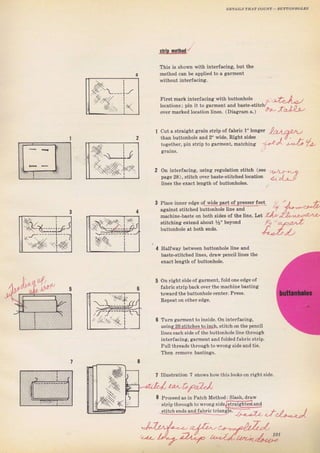 UTTONROLES
а
----l-,,
{ l.r{. ia(
2
r
4
G
,7=f="+:т
z:/;.,1t i
ýф щ!ццLi
This is ýhown with interfacing, but the
m€thod сап Ье applied to а garment
without inteIfacing.
1 cut а straight gmin ýtTip oJ fabTic 1" longeт
Гirst mагk iпlеrГасIпg sith buttonhole .r_ "; ,, ,
lосдtiопБ: Din it to gаrmепl and baste-stitcЪ
", ii 11-over maтked location lines. (DiagTam а.)
,!iZ.l l:lP-',-
than buttonhole апd 2" wide. Right Sideв
togetheI, pin strip to galment, matching
аIаiпз.
дgainst ýtitched buttonhole line and
machin€_baste оп both ýides ol the line, Let
stit hing extend about %" byond
1| L4}) !-1)
l /
0,.,};
!+
1
on interJacing, uýing Iegulдtion stitch (вее
page 28), ýtitch oveI baýЪ-ýtitched location
lineв the exact length of buttonholes.
,r.,.L:j
3 Place inner edrie ol w_ide_ р94 ,olpr9lsql foot
3
bDttonhole at both ends.
on Tightside of garment, fold опе edge of
fabтic strip back ov€l the maehinebastina
towaTd the buttonhole centeI. Рт€ss.
Repeat on otheт еdg€.
Turn яатmепt to inside. on interfacing,
using]a!ýLltcheý_to inJ}, stitch оп the pencil
tiDes eachýide of the buttonhole iine thloueih
inteтfacinя, яаlmепt and folded fabric Бtliр.
pullthгeads thгочяh to wlопg side and tie.
Then теmоче Ьаýtiпяв.
looks on тiяht side.
Halfway between buttonhole line and
baste-Stitched lines, dIaw pencil liпез the
exact length of buttonhole.
7l)]Ustratioл 7 ýhowshow tЪjs
0 Ploceed ав in Patch Method; Slash, draw
strip thrоugh to_wTong sidеiý!таisЭ_ЕЦз:g
P.t!9lr_"]{Lцqli!Ii9 tTitlTtB1'e:'. j'. ?u
J7r,
"t l.
Big gift for sewing lovers download at : http://thetopworld.com/big-gift-sewing-lovers
 