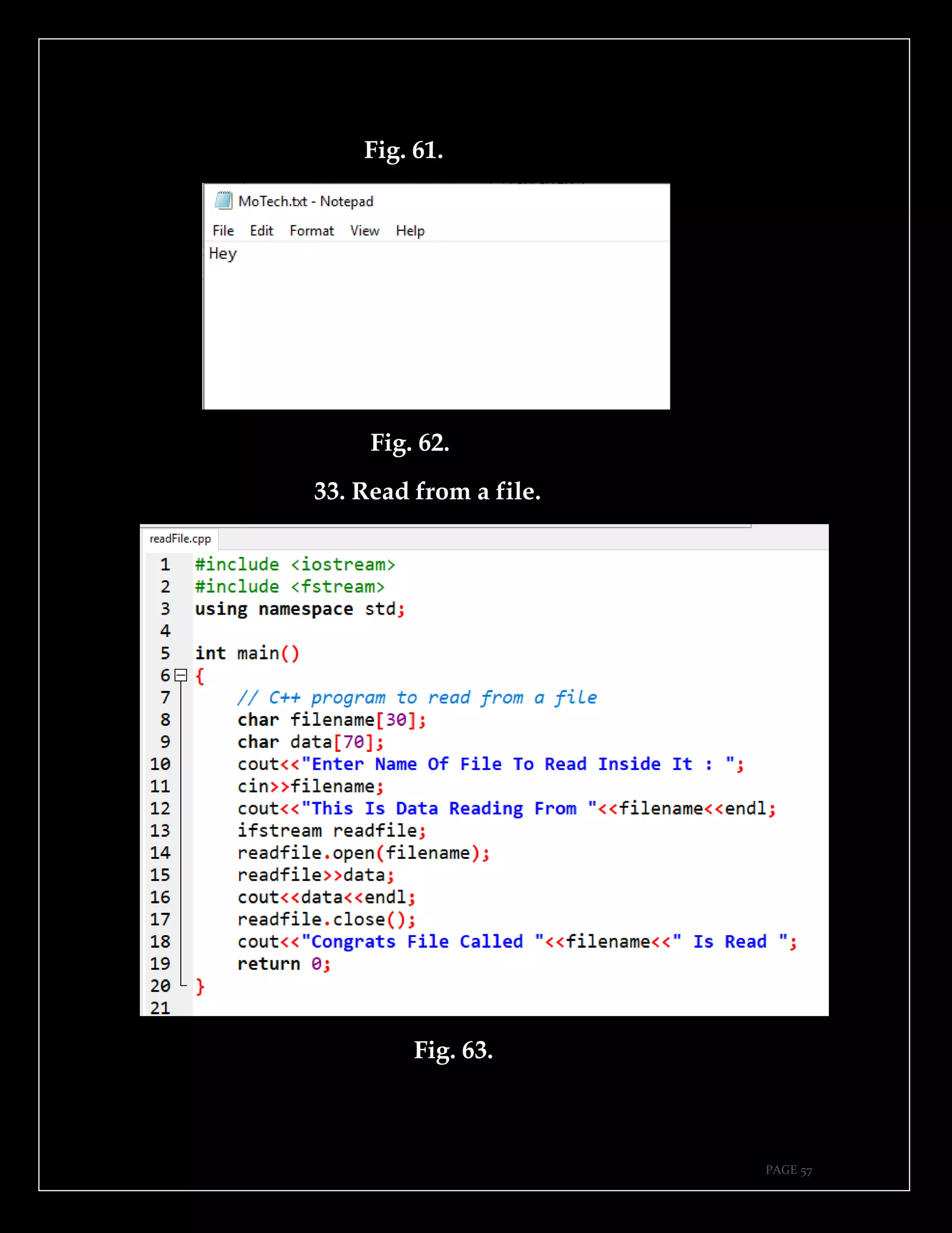 PAGE 57
Fig. 61.
Fig. 62.
33. Read from a file.
Fig. 63.
 