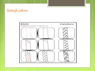 Zentangle patterns