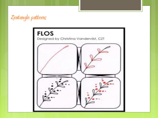 Zentangle patterns