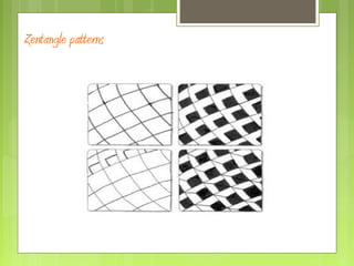 Zentangle patterns