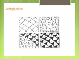 Zentangle patterns