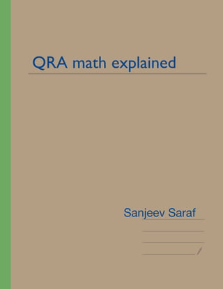 QRA math explained
Sanjeev Saraf
 