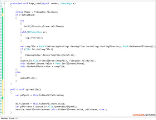 Softwar S cur
File UploadDownload Flaws
Monday, 3 June, 13
 