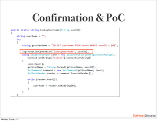 Softwar S cur
Confirmation & PoC
Monday, 3 June, 13
 