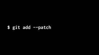 $ git add --patch
 