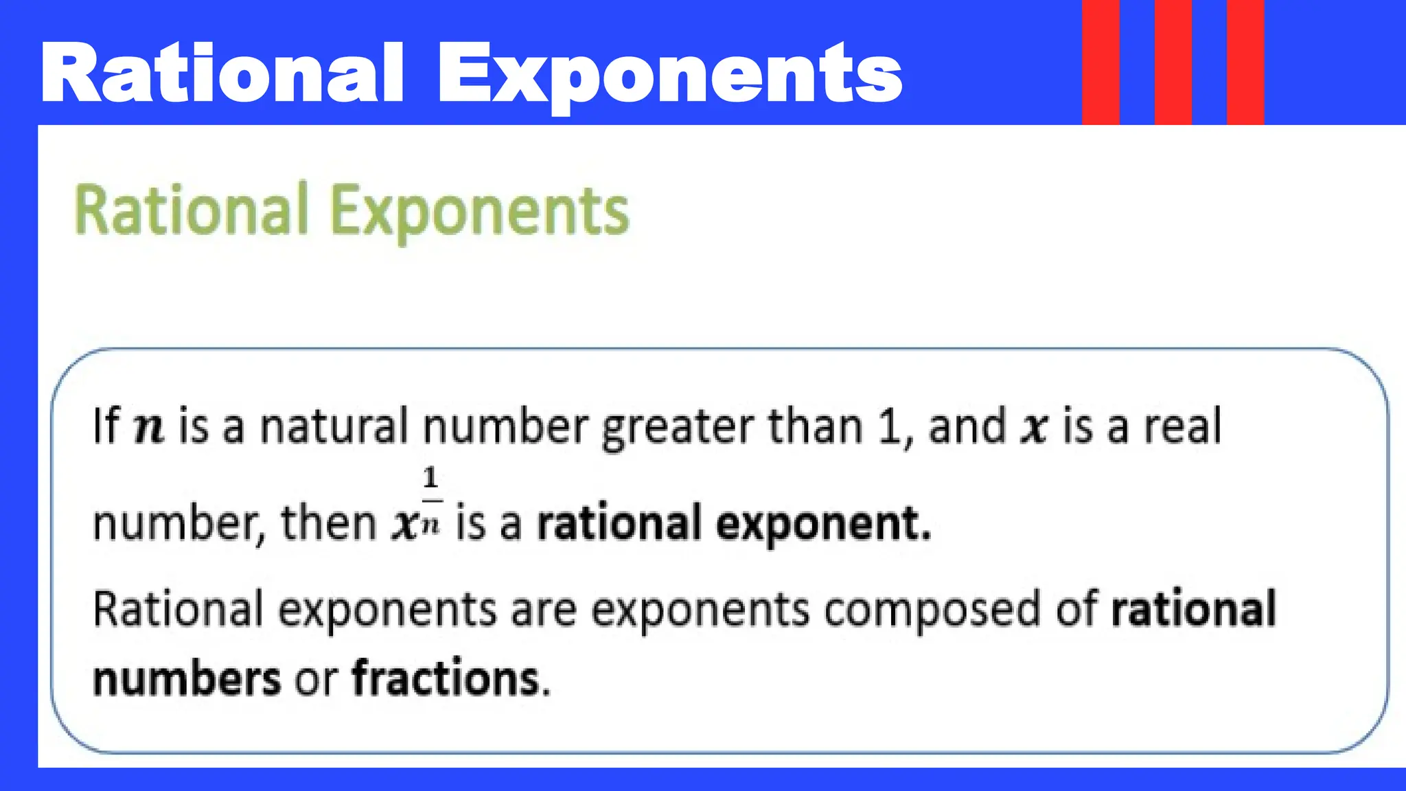 Rational Exponents
 