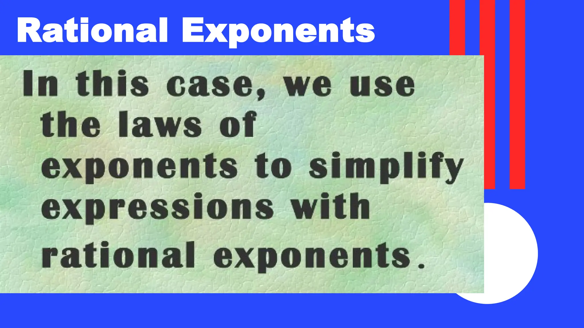 Rational Exponents
 