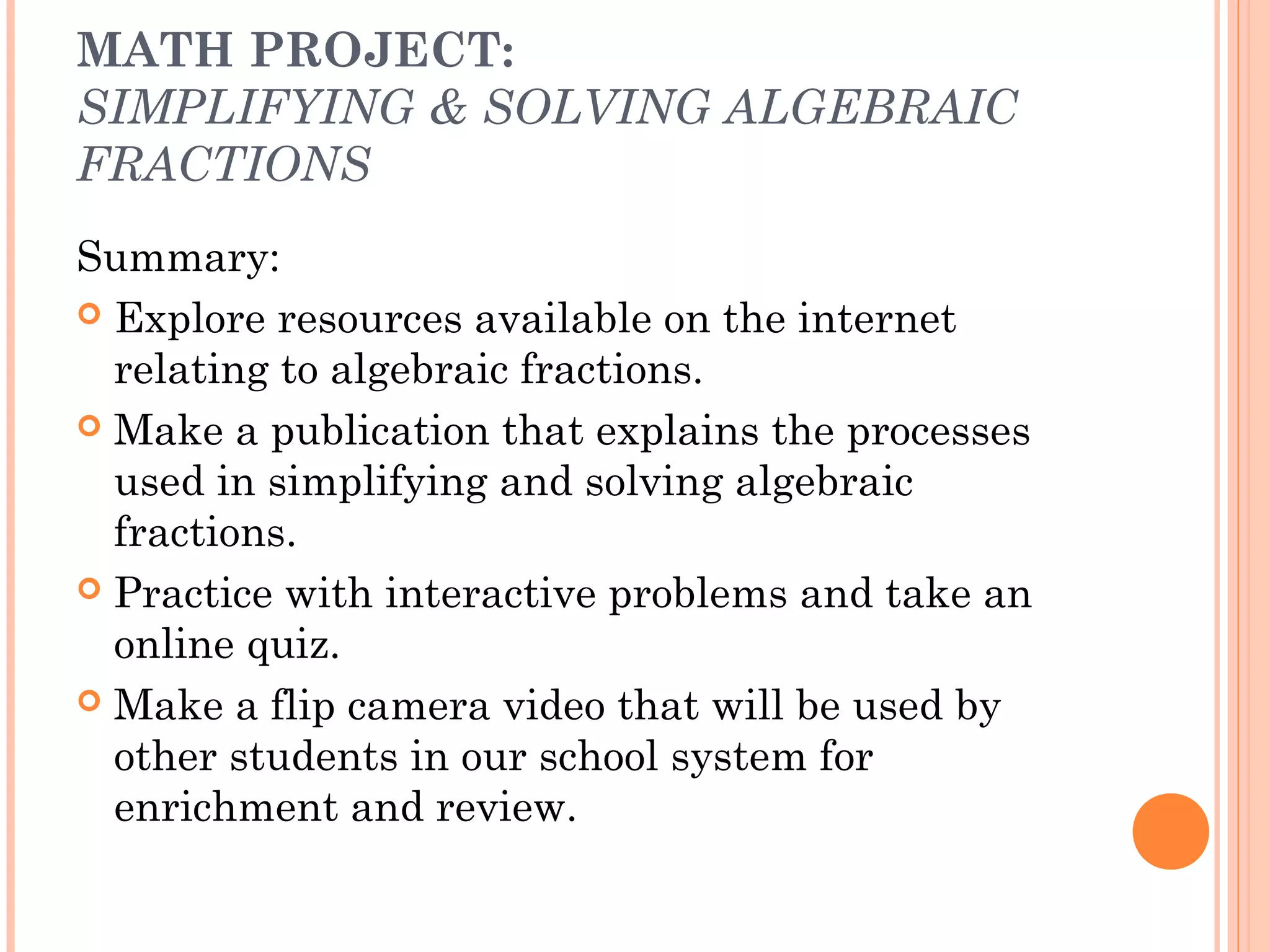 Simplifying & solving algebraic fractions | PPT