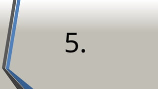 5.
 