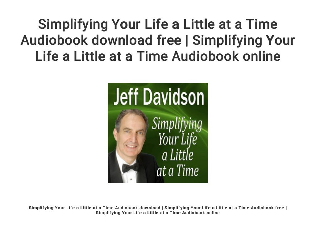 Simplifying Your Life a Little at a Time Audiobook download free