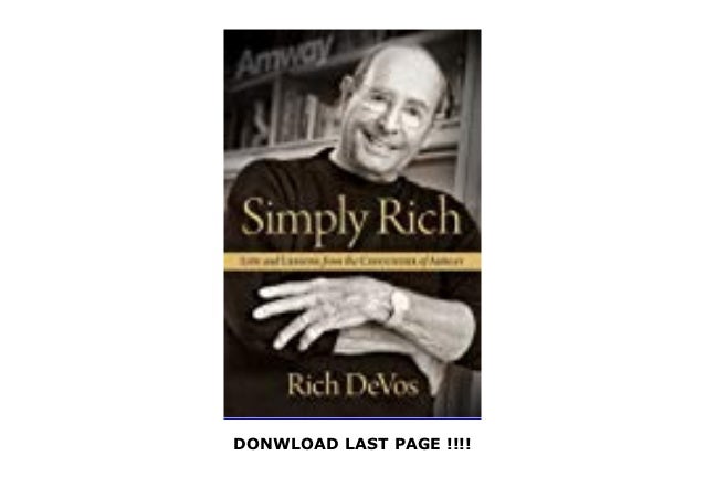 Best Books Simply Rich Life And Lessons From The Cofounder Of Amw