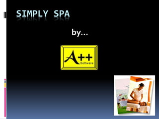 SIMPLY SPA
by…
 
