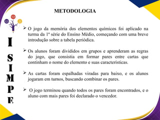 Jogo da Memória dos Elementos Químicos: Método Lúdico para Ensino de ...