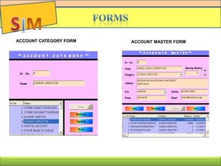 ACCOUNT CATEGORY FORM ACCOUNT MASTER FORM
 