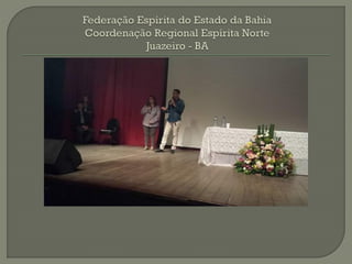 Simpósio Espírita 25º em Juazeiro