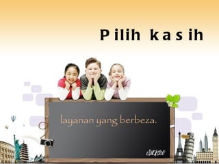 Pilih kasih layanan yang berbeza. 