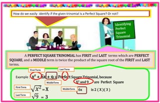 perfect square trinomial | PPTX