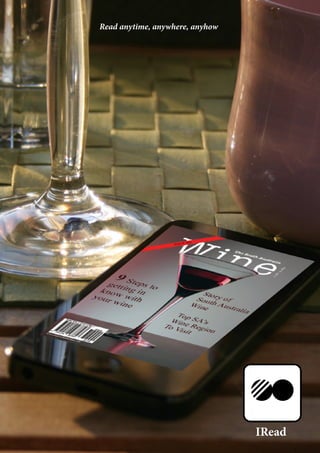 Read anytime, anywhere, anyhow
IRead
 