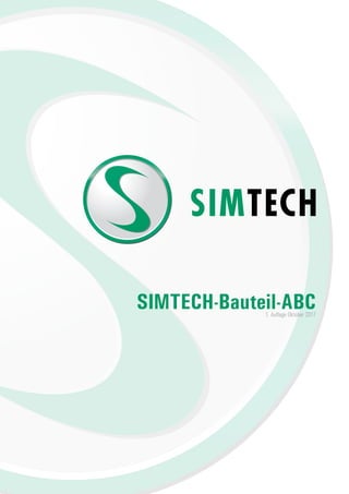 SIMTECH-Bauteil-ABC1. Auflage Oktober 2017
 