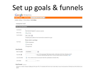 Set up goals & funnels 