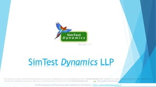 SimTest Dynamics LLP
http://www.simtestdynamics.in
 