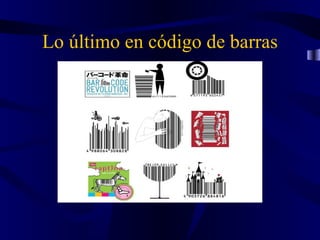 Lo último en código de barras