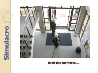 Início das operações ...
 