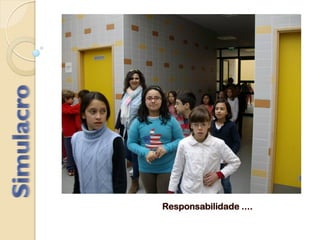 Responsabilidade ....
 