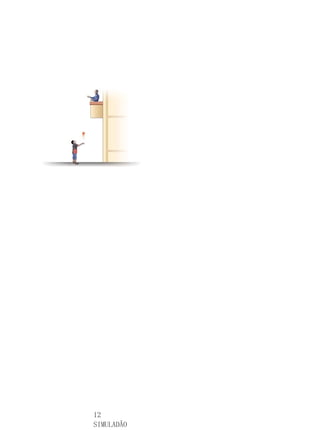 12
SIMULADÃO
 