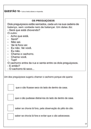 QUESTÃO 16 - Leia o texto abaixo e responda.




                                               13
 