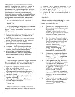 estrangeiras ou por contadores nacionais a serviço
daquelas, a concentração de informações relativas às
empresas auditadas...