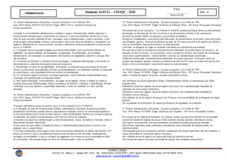 Visto:
__________________
Diretor do IIC
CURSO CIDADE
SCLN 113 - Bloco C - Salas 207 / 210 - Tel.: 3340-0433 / 4102-6781 / 3201-0432 / 9975-4464 (Vivo) / 8175-4509 (Tim)
www.iic.pro.br / cursocidade@iic.pro.br
Simulado EsFCEx – CFO/QC –2020 PÁG - 8
Administração
33 Direito Administrativo Disciplina - Assunto Licitações e Lei 8.666 de 1993.
Ano: 2019 Banca: INSTITUTO AOCP Órgão: IBGE Prova: Analista Censitário de
Geoprocessamento
Licitação é o procedimento administrativo mediante o qual a Administração pública seleciona a
propostamais vantajosa para o contrato de seu interesse. Como procedimento, desenvolve-se por
meio de uma sucessão ordenada de atos vinculados paraa Administração e paraos licitantes, o que
propiciaigual oportunidade a todos os interessados e atua como fator de eficiência e moralidade nos
negócios administrativos. Nessecontexto, assinale a alternativa correta considerando as disposições
da Lei nº 8.666/93.
a) A licitação será processada e julgada em estritaconformidade com os princípios básicos da
legalidade, da impessoalidade, da moralidade, da igualdade, da publicidade, da probidade
administrativa, da vinculação ao instrumento convocatório, do julgamento subjetivo e dos que lhes
são correlatos.
b) As normas de licitações e contratos devem privilegiar o tratamento diferenciado e favorecido às
microempresas e empresas de pequeno portena forma da lei.
c) Ressalvados os casos de inexigibilidade de licitação, os contratos para a prestação de serviços
técnicos profissionais especializados deverão, preferencialmente, ser celebrados mediante a realização
de concorrência, com estipulação prévia de prêmio ou remuneração.
d) No sistema de registro de preços, os preços registrados serão publicados bimestralmente para
orientação da Administração na imprensa oficial.
e) Será dada publicidade, trimestralmente, em órgão de divulgação oficial, à relação de todas as
compras feitas pela Administração, Direta ou Indireta, de maneira a clarificar a identificação do bem
comprado, seu preço unitário, a quantidade adquirida, o nome do vendedor e o valor totalda
operação.
34 Direito Administrativo Disciplina - Assunto Licitações e Lei 8.666 de 1993.
Ano: 2019 Banca: INSTITUTO AOCP Órgão: IBGE Prova: Analista Censitário de
Geoprocessamento
Assinale a alternativa correta de acordo com a Lei de Licitações (Lei nº 8.666/93).
a) A alienação de bens da Administração Pública, subordinada à existência de interesse público
devidamente justificado, quando móveis, dependerá de avaliação prévia e de autorização legislativa.
b) Na concorrência para a venda de bens imóveis, a fase de habilitação limitar-se-á à comprovação do
recolhimento de quantia correspondentea 10% (dez por cento) da avaliação.
c) Quando a lei autorizaa administração a, discricionariamente, deixar de realizar a licitação, temos a
denominada licitação dispensada.
d) Nos casos em que couber a tomada de preços, a Administração poderá utilizar convite e, em
qualquer caso, a concorrência.
e) Os bens arrematados serão pagos à vista ou no percentual estabelecido no edital, não inferior a 5%
(cinco por cento) e, após a assinatura da respectiva ata lavrada no local do leilão, imediatamente
entregues ao arrematante, o qual se obrigará ao pagamento do restanteno prazo estipulado no edital
de convocação, sob penade perder em favor da Administração o valor já recolhido.
35 Direito Administrativo Disciplina - Assunto Licitações e Lei 8.666 de 1993.
Ano: 2019 Banca: VUNESP Órgão: Prefeitura de Ribeirão Preto – SP Prova: Procurador Municipal
Nos termos da Lei de Licitações – Lei Federal n° 8.666/93, poderá participar, direta ou indiretamente,
da licitação ou da execução de obra ou serviço e do fornecimento de bens a eles necessários:
a)o autor do projeto, básico ou executivo, pessoafísica ou jurídica.
b)empresa, isoladamente, responsável pela elaboração do projeto básico ou da qual o autor do projeto
seja dirigente, gerente, acionista ou detentor de mais de 5% (cinco por cento) do capital com direito a
voto ou controlador, responsáveltécnico ou subcontratado.
c)servidor ou dirigente de órgão ou entidade contratanteou responsável pela licitação.
d)o autor do projeto ou da empresa responsável pela elaboração do projeto básico ou executivo, na
licitação de obra ou serviço, ou na execução, como consultor ou técnico, nas funções de fiscalização,
supervisão ou gerenciamento, exclusivamente a serviço da Administração interessada.
e)empresa consorciada, responsávelpela elaboração do projeto executivo ou da qual o autor do
projeto seja dirigente, gerente, acionista ou detentor de mais de 5% (cinco por cento) do capital com
direito a voto ou controlador, responsável técnico ou subcontratado.
36 Direito Administrativo Disciplina - Assunto Licitações e Lei 8.666 de 1993.
Ano: 2019 Banca: VUNESP Órgão: Prefeitura de Ribeirão Preto – SP Prova: Procurador Municipal
Sobre o sistema de registro de preços, assinale a alternativa correta.
a)A existência de preços registrados obriga a Administração a firmar as contratações que deles
poderão advir.
b)Durante o prazo de vigência da ata de registro de preços, fica a administração impedida da
utilização de outros meios licitatórios.
c)Durante o prazo de vigência da ata de registro de preços, fica a administração impedida de
formalizar novos contratos.
d)A validade da ata de registro de preços é de 24 meses, com possibilidade de prorrogação por igual
período.
e)É assegurado ao beneficiário do registro preferência em igualdade de condições.
37 Direito Administrativo Disciplina - Assunto Licitações e Lei 8.666 de 1993.
Ano: 2019 Banca: VUNESP Órgão: Prefeitura de Cerquilho – SP Prova: Procurador Jurídico
Nos termos da Lei federal de licitações, as compras, sempre que possível, deverão ser processadas
através de sistema de registro de preços. Sobre referido sistema, assinale a alternativa correta.
a)O registro de preços não será necessariamente precedido de ampla pesquisade mercado.
b)Os preços registrados serão publicados mensalmente para orientação da Administração, na
imprensa oficial.
c)Estipulação prévia do sistema de controle e atualização dos preços registrados não são condições a
serem observadas no sistema de registro de preços.
d)A validade da ata do registro de preços não pode ser superior a um ano.
e)O sistema de registro de preços prescinde de seleção feita mediante concorrência.
 