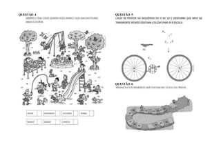 QUESTÃO 4 QUESTÃO 5
QUESTÃO 6
 