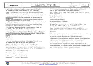 Visto:
__________________
Diretor do IIC
CURSO CIDADE
SCLN 113 - Bloco C - Salas 207 / 210 - Tel.: 3340-0433 / 4102-6781 / 3201-0432 / 9975-4464 (Vivo) / 8175-4509 (Tim)
www.iic.pro.br / cursocidade@iic.pro.br
Simulado EsFCEx – CFO/QC –2020 PÁG - 16
Administração
73 Q936902 Direito Administrativo Disciplina - Assunto Licitações e Lei 8.666 de 1993.
Ano: 2018 Banca: FCC Órgão: Prefeitura de Macapá – AP Prova: Administrador
A adoção do sistema de registro de preços para aquisições, de acordo com as disposições legais
aplicáveis,
a)obriga todos os órgãos que aderirem a ata de registro de preços a efetuarem as aquisições de acordo
com os quantitativos informados.
b)somente é possível parabens e serviços de natureza comum, com a adoção obrigatória da
modalidade pregão.
c)não enseja obrigatoriedade de assinatura de contrato por partedos fornecedores com preços
registrados, mas apenas a preferência para aquisições futuras.
d)possibilitacompras sucessivas, com base no preço estabelecido na correspondente ata de registro de
preços, com validade de até 1 ano.
e)somente é aplicável para determinados produtos, em razão de sua especificidade e falta de
padronização como medicamentos e insumos de informática.
74 Q919154 Direito Administrativo Disciplina - Assunto Licitações e Lei 8.666 de 1993.
Ano: 2018 Banca: IDIB Órgão: CRF-RJ Prova: Agente Administrativo
Considere o caso hipotético de um gestor público de uma prefeitura tenha aberto um procedimento
para contratação de um serviço de transportedemóveis de escritório e tenha determinado que no
edital especificasse uma determinada marca de caminhão parao transporte. Ao fazer isso, o gestor
viola o caráter competitivo da licitação, pois fere o princípio da:
a)Isonomia.
b)Publicidade.
c)Razoabilidade.
d)Economicidade.
75 Q919162 Direito Administrativo Disciplina - Assunto Licitações e Lei 8.666 de 1993.
Ano: 2018 Banca: IDIB Órgão: CRF-RJ Prova: Agente Administrativo
A tabela a seguir mostra as propostas depreços paraobras e serviços de engenharia:
A partir dos dados apresentados acima, de acordo com o art. 48, da Lei 8666/93, e considerando que o
valor orçado pela administração paraesse tipo de obra tenha sido R$ 10,00, assinale a opção correta:
a)Nas licitações 1, 2 e 3, as propostas D são inexequíveis.
b)Nas licitações 2 e 3, as propostas C são as vencedoras.
c)Nas licitações 1 e 2, as propostas D são inexequíveis.
d)Nas licitações 1 e 3, as propostas C são as vencedoras.
76 Q919156 Direito Administrativo Disciplina - Assunto Licitações e Lei 8.666 de 1993.
Ano: 2018 Banca: IDIB Órgão: CRF-RJ Prova: Agente Administrativo
Além do item IV, do parágrafo 2º. do art. 7º, da Lei 8666/93, as obras e os serviços só podemser
licitados se apresentarem:
a)Projeto Básico e Executivo.
b)Projeto Básico e Orçamentário.
c)Projeto Executivo e Orçamentário.
d)Projeto Básico, Executivo e Orçamentário.
77 Q827870 Direito Administrativo Disciplina - Assunto Licitações e Lei 8.666 de 1993.
Ano: 2017 Banca: IDIB Órgão: CRO-BA Prova: Analista Administrativo
Segundo a Lei nº 8.666/93, é dispensável a licitação nos seguintes casos, EXCETO:
a)Quando a União tiver que intervir no domínio econômico para regular preços ou normalizar o
abastecimento.
b)Quando houver possibilidade de comprometimento da segurança nacional, nos casos estabelecidos
em decreto do Presidente da República, ouvido o Conselho de Defesa Nacional.
c)Para contratação de profissional de qualquer setor artístico, diretamente ou através de empresário
exclusivo, desde que consagrado pela crítica especializada ou pela opinião pública.
d)Na contratação realizada por empresa pública ou sociedade de economia mista com suas
subsidiárias e controladas, para a aquisição ou alienação de bens, prestação ou obtenção de serviços,
desde que o preço contratado seja compatível com o praticado no mercado.
 