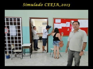 Simulado CEEJA_2013
