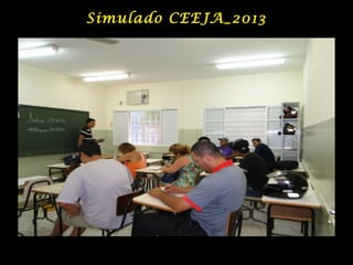 Simulado CEEJA_2013