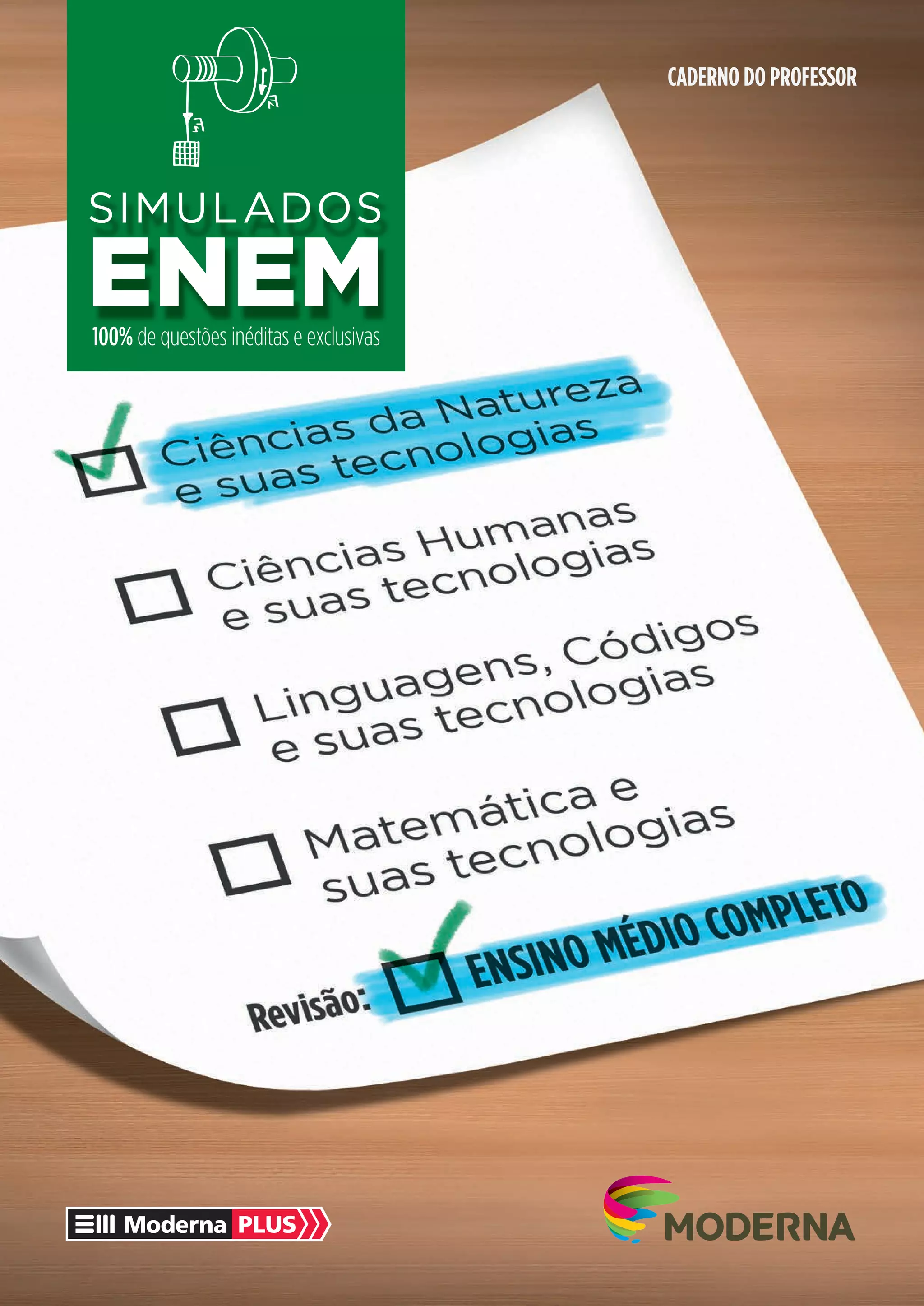 Simulado ENEM Ciências da Natureza e suas tecnologias - MODERNA | PDF