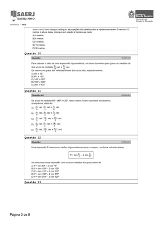 Questão 10
Questão 11
Questão 12
Questão 13
Protocolo : 4634
Página 3 de 8
 